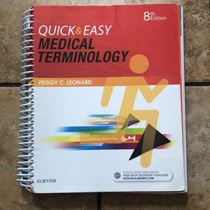 Quick & Easy Medical Terminology, Peggy L. 8th Ed.